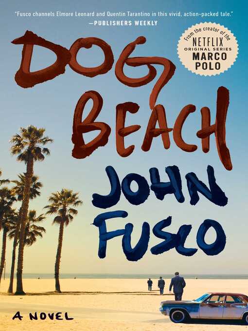 Title details for Dog Beach by John Fusco - Available